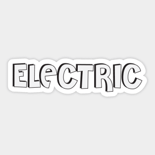 Film Crew On Set - Electric - White Text - Front Sticker